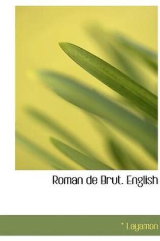 Cover of Roman de Brut. English