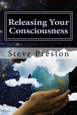 Book cover for Releasing Your Consciousness