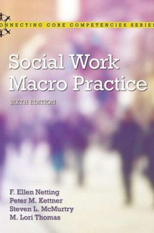 Cover of Social Work Macro Practice with Enhanced Pearson Etext -- Access Card Package