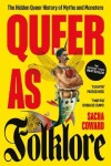 Queer as Folklore