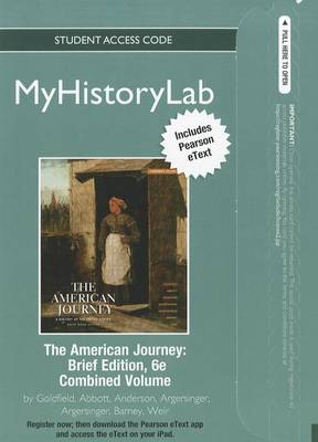 Book cover for MyLab History Pegasus with Pearson eText -- Standalone Access Card -- for The American Journey Brief,Combined