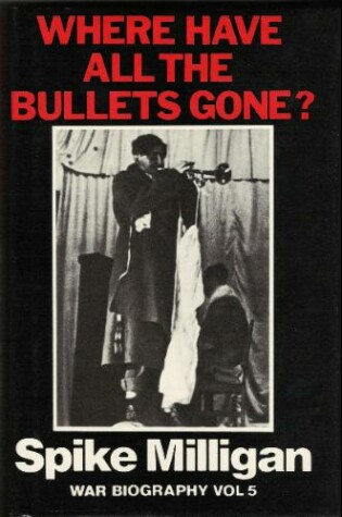 Cover of Where Have All the Bullets Gone?