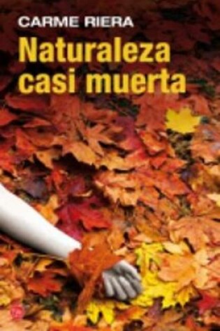 Cover of Naturaleza casi muerta