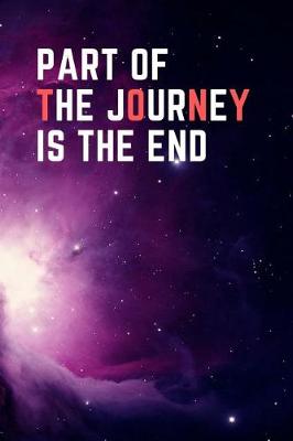 Book cover for Part of the Journey is the End