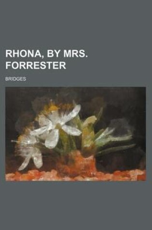 Cover of Rhona, by Mrs. Forrester