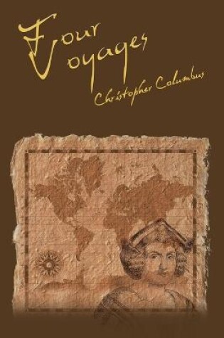 Cover of The Four Voyages of Christopher Columbus