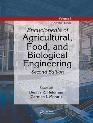 Book cover for Encyclopedia of Agricultural, Food, and Biological Engineering