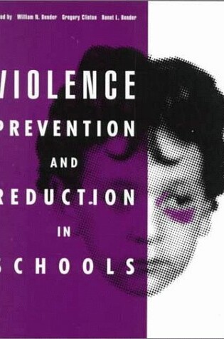 Cover of Violence Prevention and Reduction in Schools