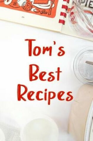 Cover of Tom's Best Recipes