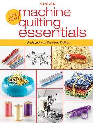 Book cover for Singer New Machine Quilting Essentials