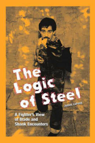 Cover of The Logic of Steel