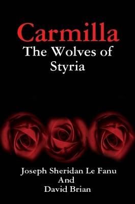 Book cover for Carmilla The Wolves of Styria