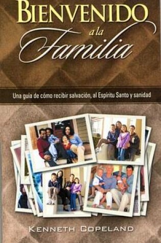 Cover of Bienvenido a la Familia