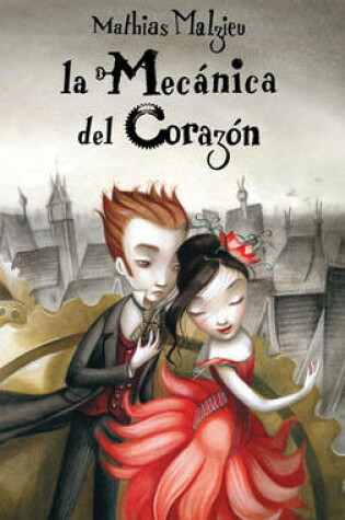 Cover of La Mecanica del Corazon