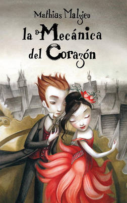 Book cover for La Mecanica del Corazon