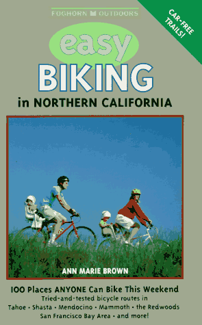 Cover of Foghorn Easy Biking in Northern California