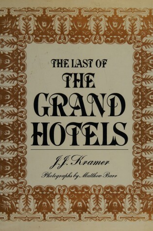Cover of Last of the Grand Hotels