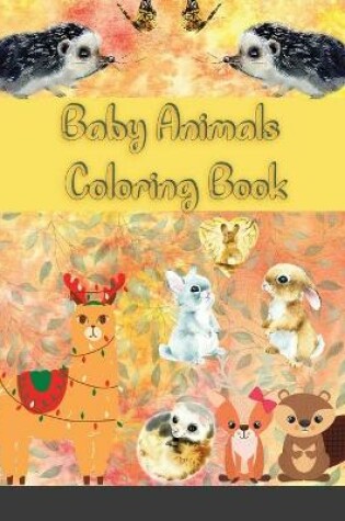 Cover of Baby Animals Coloring Book