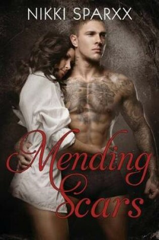 Cover of Mending Scars