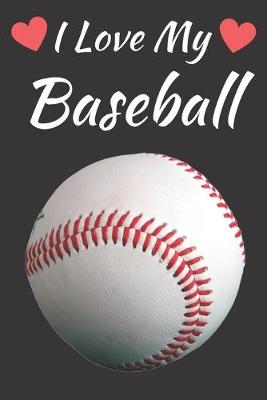 Book cover for I Love My Baseball