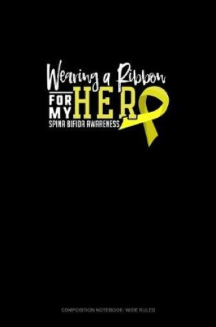 Cover of Wearing A Ribbon For My Hero