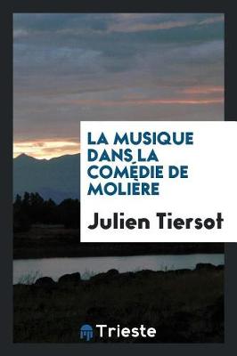 Book cover for La Musique Dans La Com die de Moli re