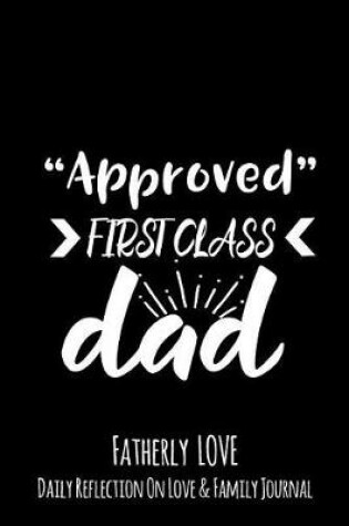 Cover of Approved First Class Dad