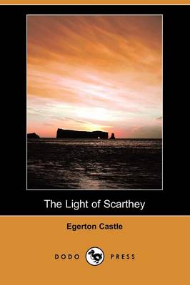 Book cover for The Light of Scarthey (Dodo Press)