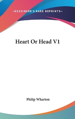 Book cover for Heart Or Head V1