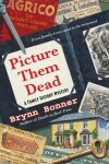 Book cover for Picture Them Dead, 3