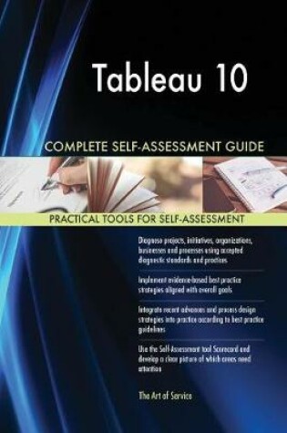 Cover of Tableau 10 Complete Self-Assessment Guide