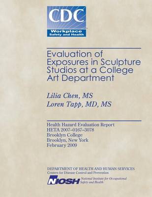 Book cover for Evaluation of Exposures in Sculpture Studios at a College Art Department