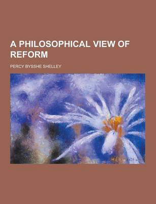 Book cover for A Philosophical View of Reform