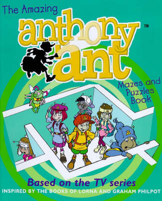 Book cover for The Amazing Anthony Ant Mazes and Puzzles Book