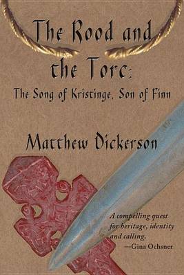 Book cover for Rood and the Torc, The: The Song of Kristinge, Son of Finn