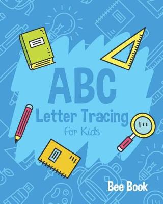 Book cover for ABC Letter Tracing For Kids