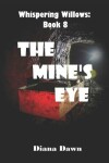 Book cover for The Mine's Eye