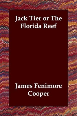 Book cover for Jack Tier or The Florida Reef