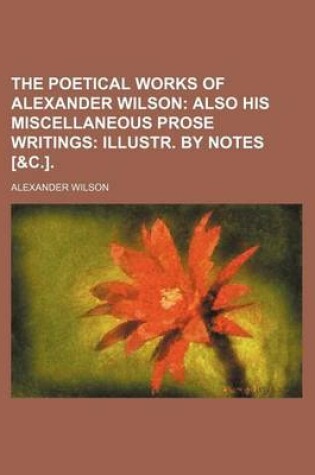 Cover of The Poetical Works of Alexander Wilson