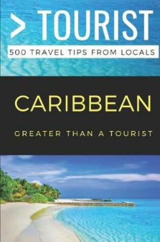 Cover of Greater Than a Tourist- Caribbean