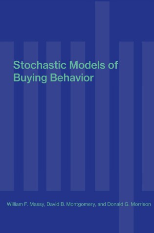 Cover of Stochastic Models of Buying Behaviour