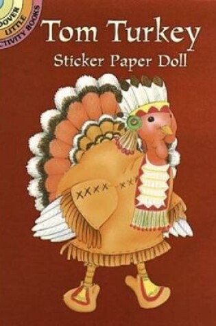 Cover of Tom Turkey Sticker Paper Doll