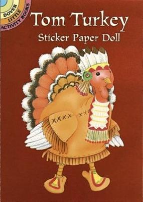 Book cover for Tom Turkey Sticker Paper Doll
