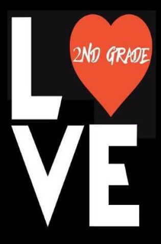 Cover of Love 2nd Grade