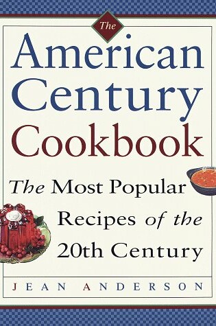 Cover of The American Century Cookbook