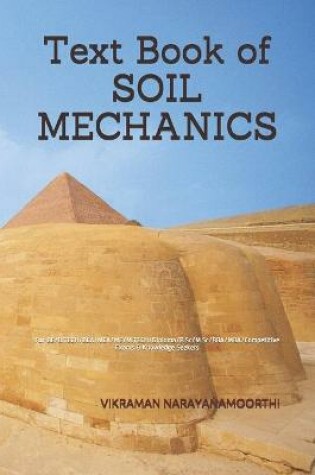 Cover of Text Book of SOIL MECHANICS