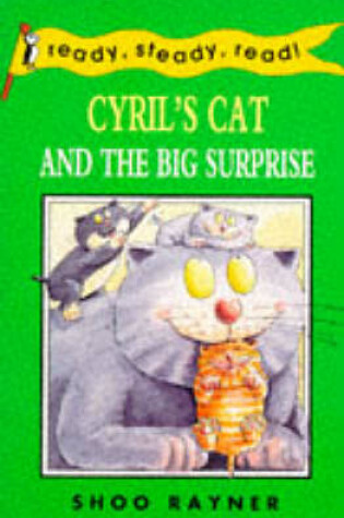 Cover of Cyril's Cat and the Big Surprise