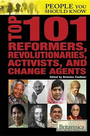 Cover of Top 101 Reformers, Revolutionaries, Activists, and Change Agents