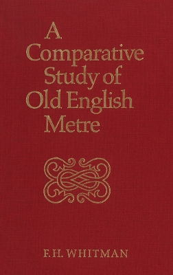 Book cover for A Comparative Study of  Old English Metre