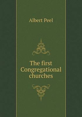 Book cover for The first Congregational churches